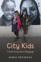 Rutgers Series in Childhood Studies - City Kids