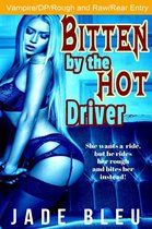 Hot Bites 3 - Bitten by the Hot Driver