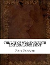 The Wit of Women Fourth Edition