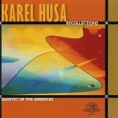 Quintet Of The Americas; Persp - Husa: Recollections (CD)