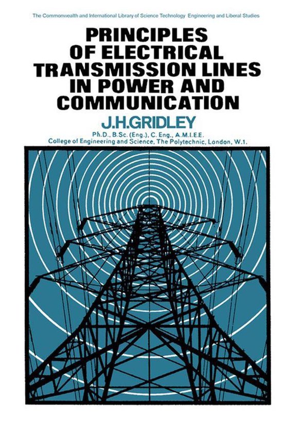 Principles of Electrical Transmission Lines in Power and Communication ...