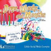 Little World Math Concepts II - Days, Weeks, and Months