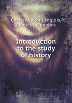 Introduction to the study of history