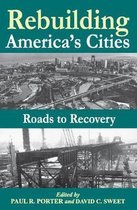 Rebuilding America's Cities