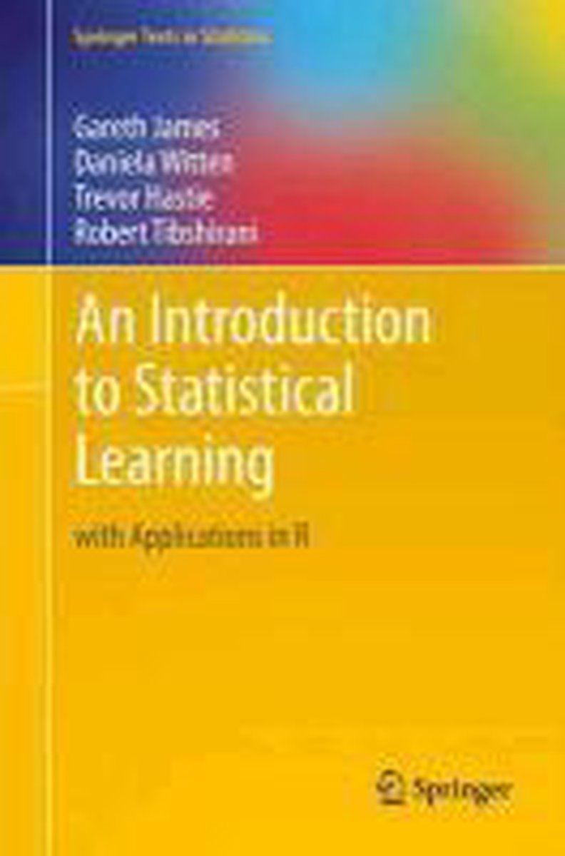 Introduction To Statistical Learning - Gareth James