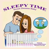 Sleepy Time - Sweet Dreams Baby