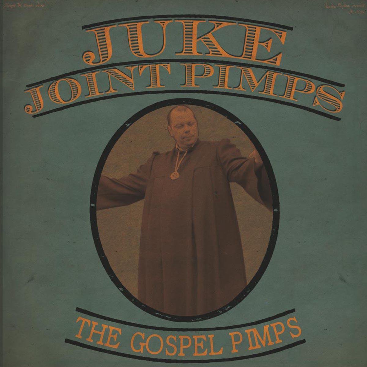 Boogie The Church Down - Juke Joint Pimps