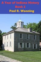 A Year of Indiana History - Book 2