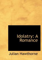 Idolatry