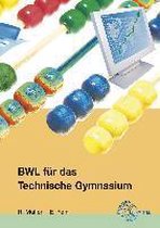 BWL für das Technische Gymnasium