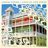 Abram Shook - Love At Low Speed (LP) (Coloured Vinyl)