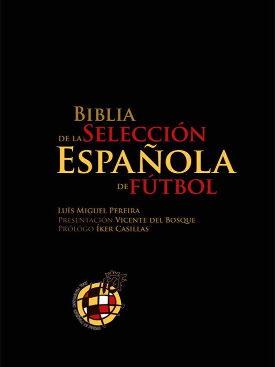 Biblia de la Selección Española de Fútbol - cover