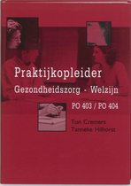Praktijkopleider Gezondheidszorg - Welzijn / Po 403, 404