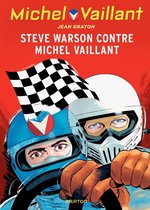 Michel Vaillant 38 - Michel Vaillant - Tome 38 - Steve Warson contre Michel Vaillant