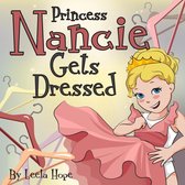 Bedtime children's books for kids, early readers - Princess Nancie Gets Dressed