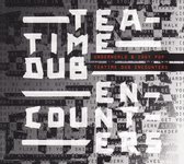 Teatime Dub Encounters (Limited Edition)
