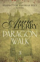 Paragon Walk (Thomas Pitt Mystery, Book 3)
