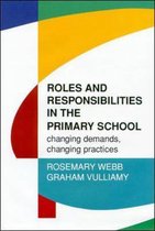 Roles and Responsibilities in the Primary School