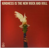 Kindness Is the New Rock and Roll