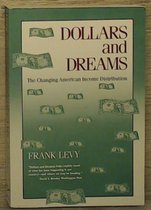 Dollars and Dreams
