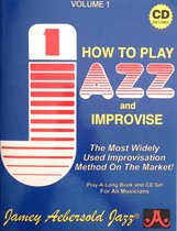 How To Play Jazz And Improvise 1 - Aebersold Jamey -