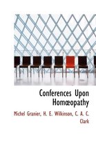Conferences Upon Hom Opathy