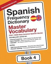 Spanish - English- Spanish Frequency Dictionary - Master Vocabulary