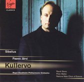Sibelius: Kullervo / Jarvi, Stene, Mattei, Royal Stockholm