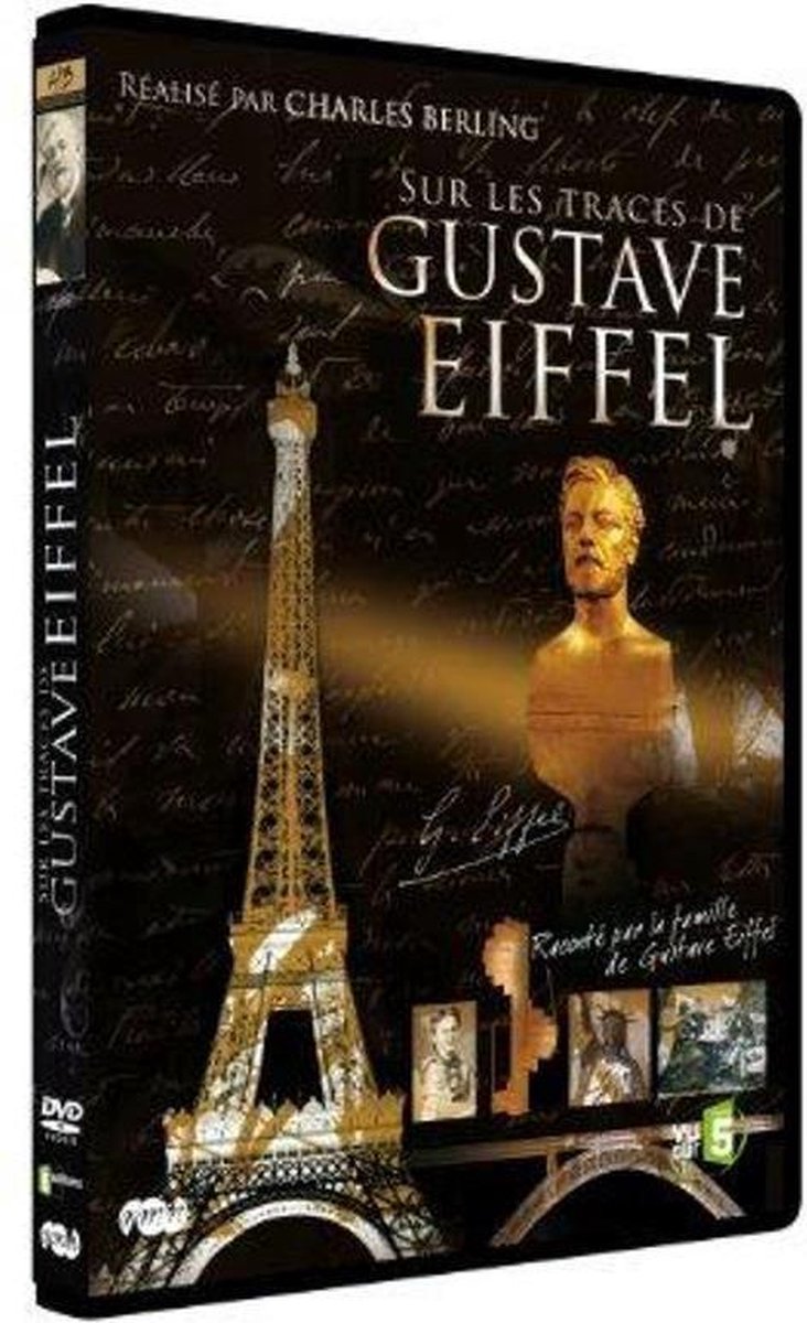 Sur Les Traces De Gustave Eiffel