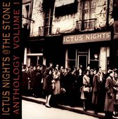 Ictus Nights @ the Stone: Anthology, Vol. 1