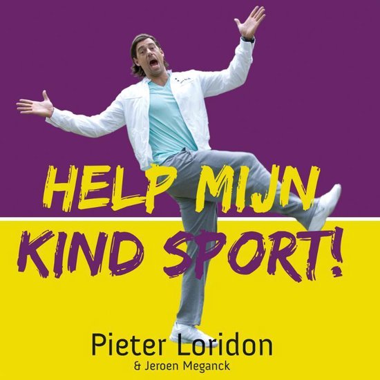 Cover van het boek 'Help, mijn kind sport !'
