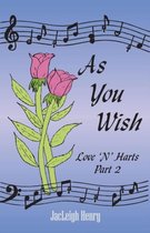 As You Wish