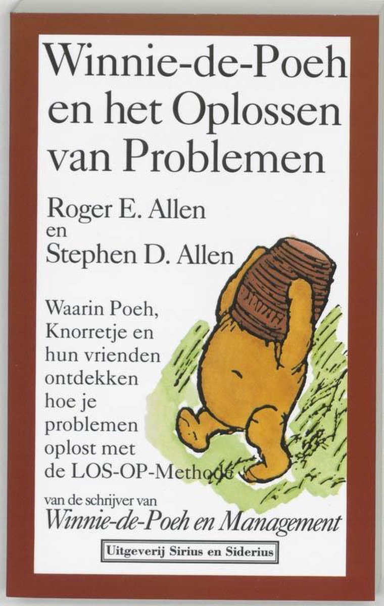 Winnie-de-Poeh en het oplossen van problemen - R.E. Allen