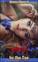 The Lady of Summer 1 - Seduced by the Fae