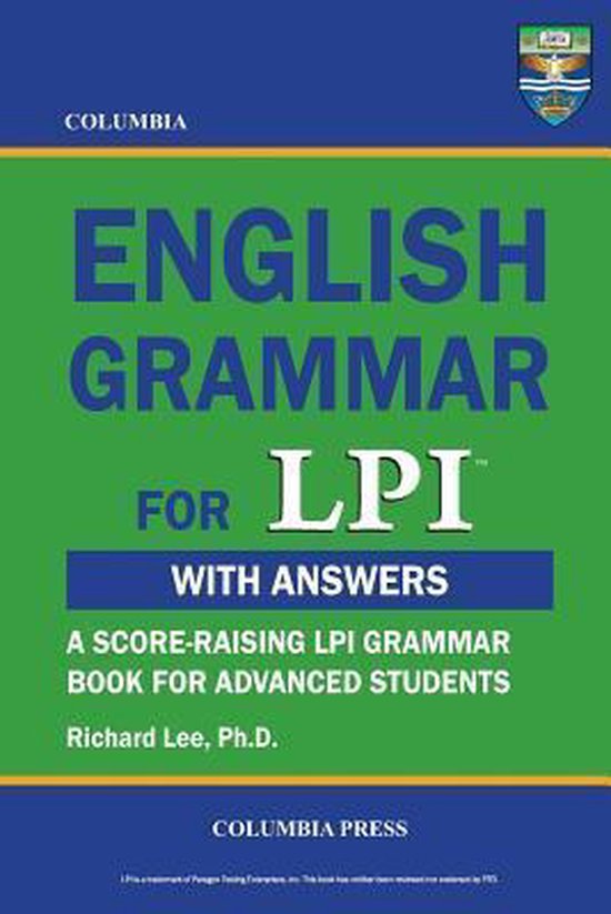 Columbia English Grammar for LPI, Richard Lee Ph D 9781927647066