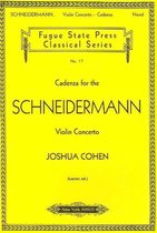 Cadenza for the Schneidermann