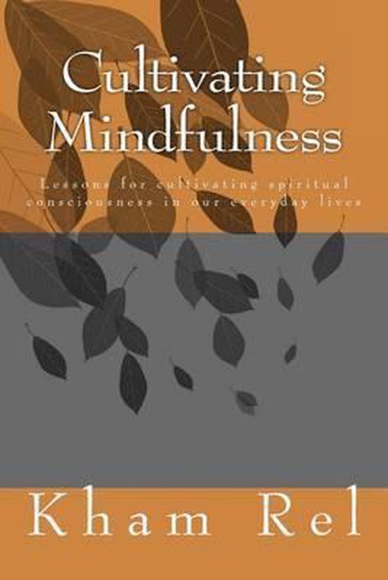 Cultivating Mindfulness - cover