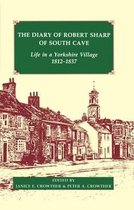 Records of Social and Economic History (New Series)-The Diary of Robert Sharp of South Cave