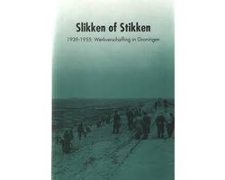 Slikken of stikken