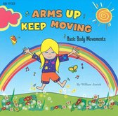 Arms Up, Keep Moving