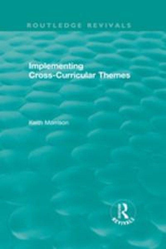 Routledge Revivals - Implementing Cross-Curricular Themes (1 ... - cover