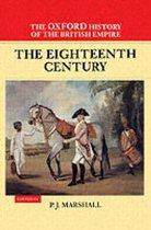 The Oxford History of the British Empire-The Oxford History of the British Empire: Volume II: The Eighteenth Century