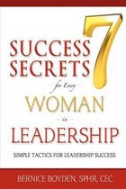 Seven Success Secrets for Every Woman in Leadership