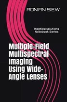 Multiple-Field Multispectral Imaging Using Wide-Angle Lenses