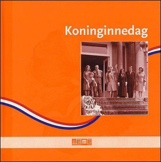 Cover van het boek 'Koninginnedag'