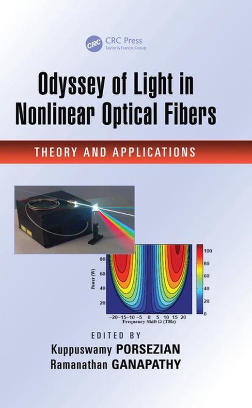 Odyssey of Light in Nonlinear Optical Fibers - cover