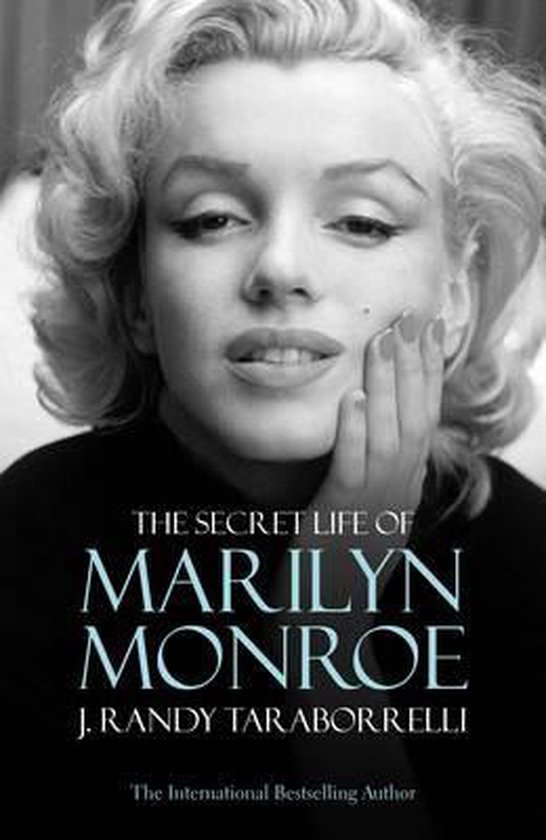 The Secret Life of Marilyn Monroe, J. Randy Taraborrelli | 9780283070686 |  Boeken | bol.com