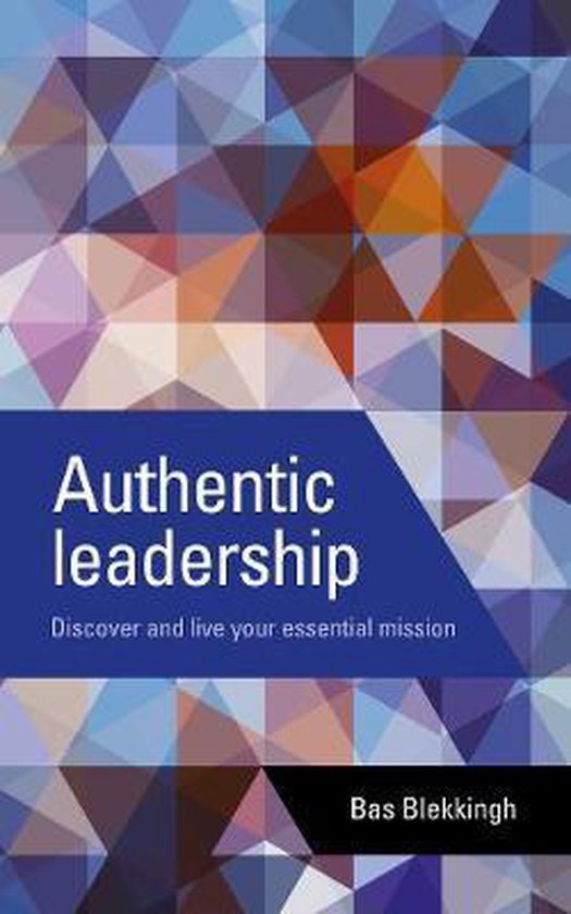 9781908984357 - Authentic leadership