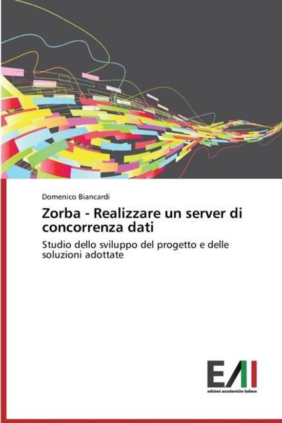 Foto: Zorba realizzare un server di concorrenza dati