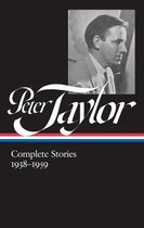 Peter Taylor: Complete Stories 1938-1959